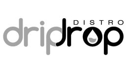 DRIP DROP DISTRO