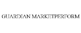 GUARDIAN MARKETPERFORM