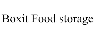 BOXIT FOOD STORAGE
