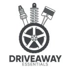 DRIVEAWAY ESSENTIALS