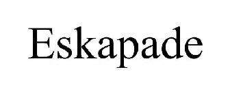 ESKAPADE
