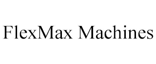 FLEXMAX MACHINES