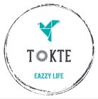 TOKTE EAZZY LIFE