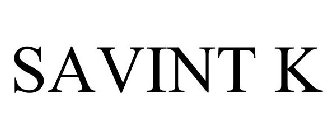 SAVINT K