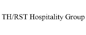 TH/RST HOSPITALITY GROUP