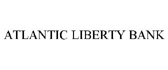 ATLANTIC LIBERTY BANK