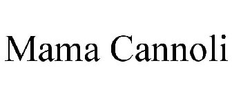 MAMA CANNOLI