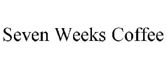 SEVEN WEEKS COFFEE