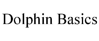 DOLPHIN BASICS