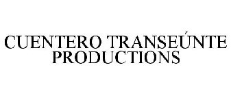 CUENTERO TRANSEÚNTE PRODUCTIONS