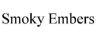 SMOKY EMBERS
