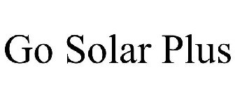 GO SOLAR PLUS