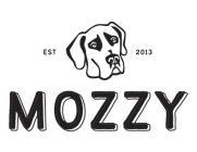 EST 2013 MOZZY