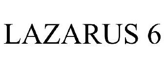 LAZARUS 6