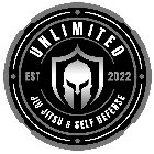 UNLIMITED JIU JITSU & SELF DEFENSE EST 2022