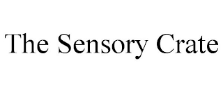 THE SENSORY CRATE