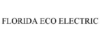 FLORIDA ECO ELECTRIC