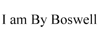 I AM BY BOSWELL