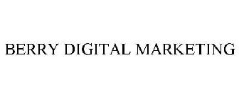 BERRY DIGITAL MARKETING