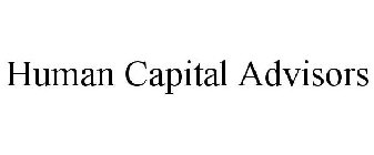 HUMAN CAPITAL ADVISORS