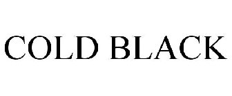 COLD BLACK