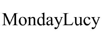 MONDAYLUCY