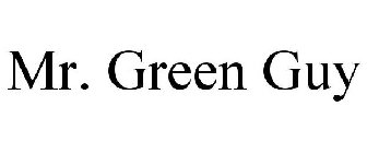 MR. GREEN GUY