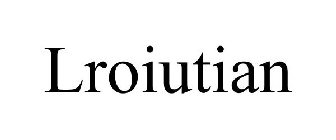 LROIUTIAN