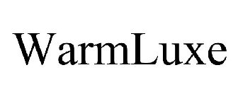 WARMLUXE