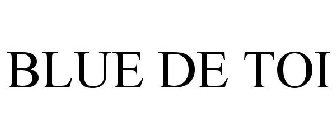 BLUE DE TOI
