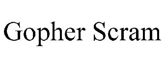GOPHER SCRAM