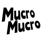MUCRO MUCRO