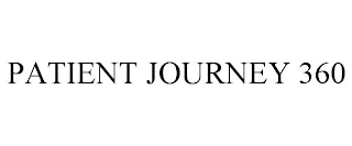 PATIENT JOURNEY 360