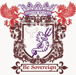 BE SOVEREIGN