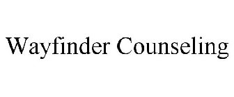 WAYFINDER COUNSELING