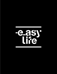 -E_ASY LIFE