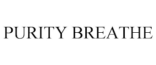 PURITY BREATHE