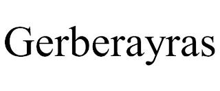 GERBERAYRAS