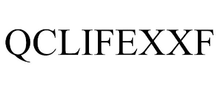 QCLIFEXXF