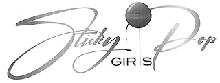 STICKY POP GIRLS