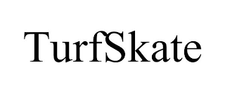 TURFSKATE