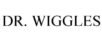 DR. WIGGLES