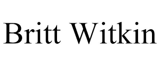 BRITT WITKIN