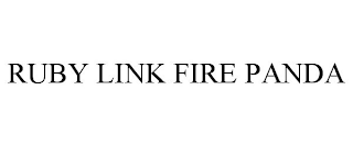 RUBY LINK FIRE PANDA