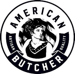 AMERICAN BUTCHER ARTISAN QUALITY