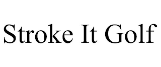 STROKE IT GOLF