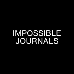 IMPOSSIBLE JOURNALS