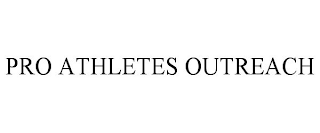 PRO ATHLETES OUTREACH