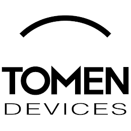 TOMEN DEVICES