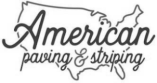 AMERICAN PAVING & STRIPING